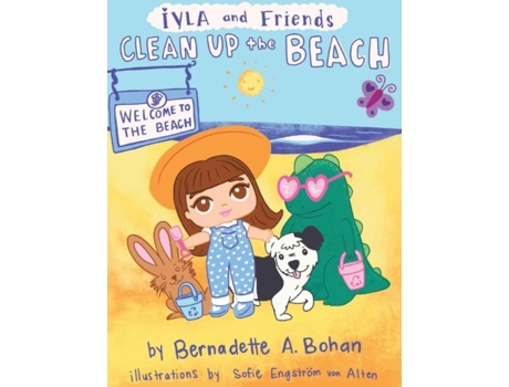 Livro Iyla And Friends Clean Up The Beach De Bohan, Bernadette Et Al. (inglês)