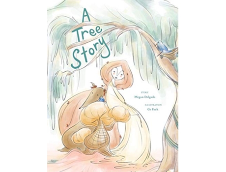 Livro A Tree Story de Megan Delgado (Inglês)