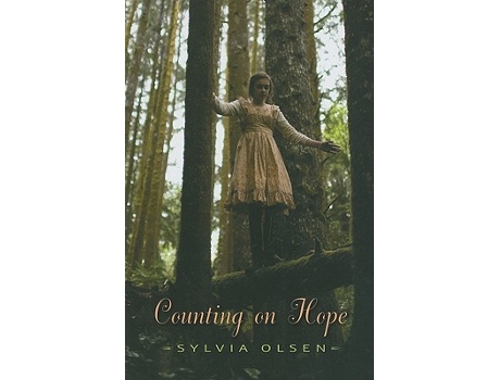 Livro Counting on Hope de Sylvia Olsen (Inglês)