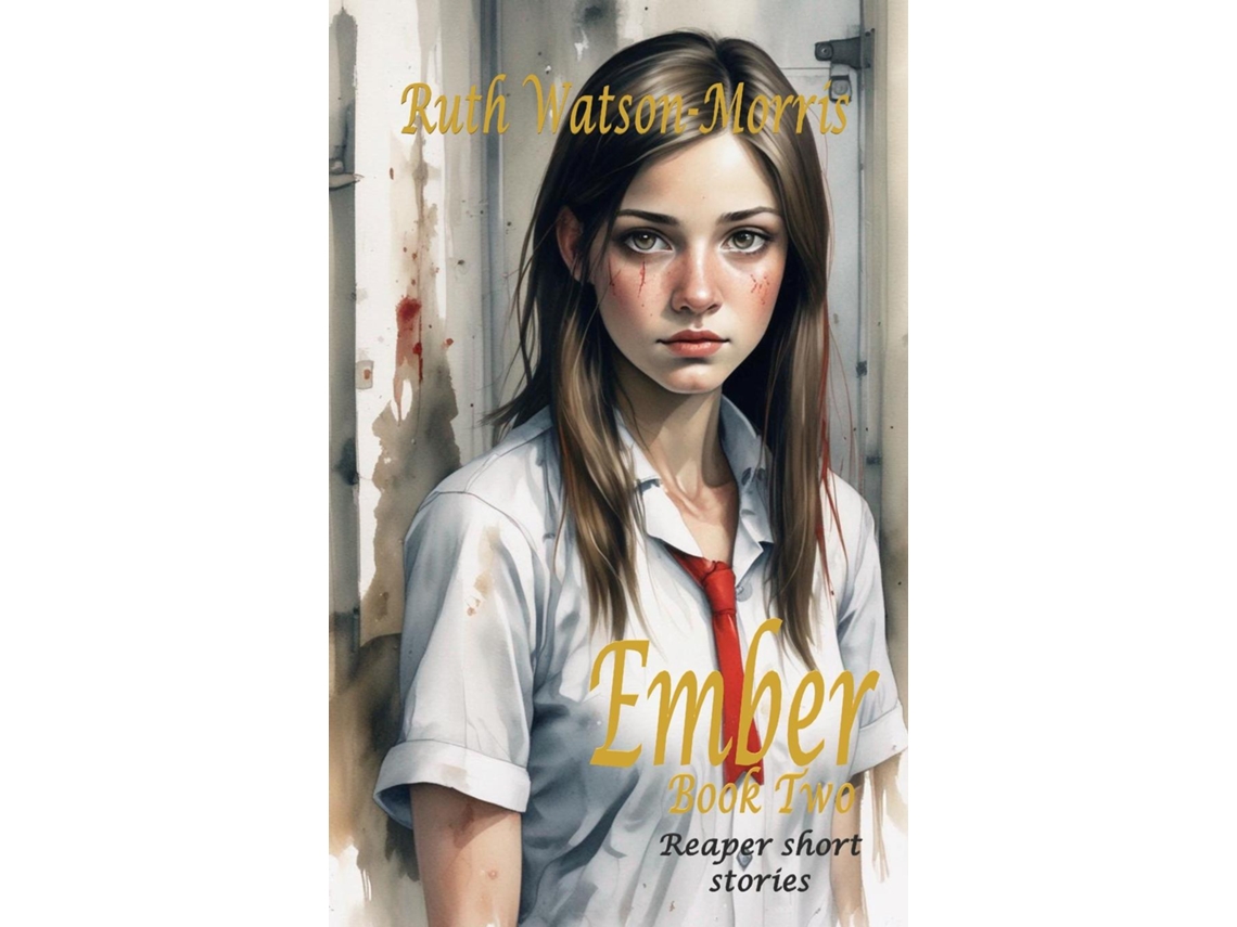 Livro Ember Book Two de Ruth Watson-Morris (Inglês)