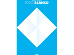 Livro Todo Blanco de Annette Tamarkin (Espanhol)