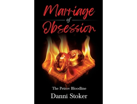 Livro Marriage Of Obsession De Danni Stoker (inglês)