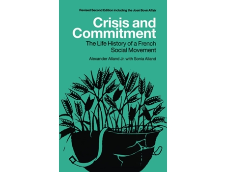 Livro Crisis and Commitment de Sonia Alland e Alexander Alland Jr (Inglês - Capa Dura)