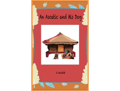 Livro An Ascetic and His Dog de J Webb (Inglês)