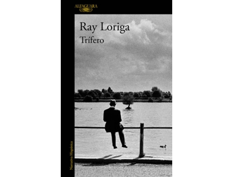 Livro Trifero de Ray Loriga