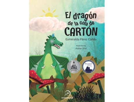 Livro El dragón de la cola de cartón de Esmeralda Pérez Cortés (Inglês)
