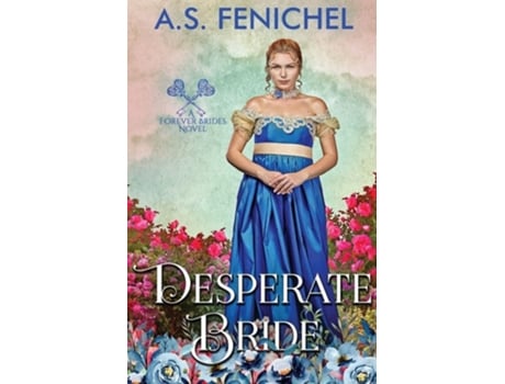 Livro Desperate Bride De A S Fenichel (inglês)