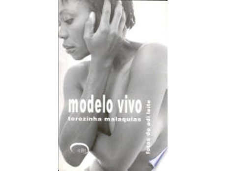 Livro MODELO VIVO de MALAQUIAS, TEREZINHA | LEITE et al. (Português do Brasil)