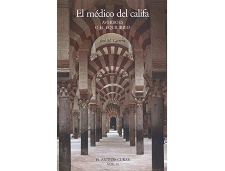 Livro El Médico Del Califa de José M. Carrera Maciá (Espanhol)