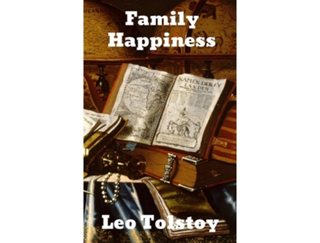 Livro Family Happiness De Leo Tolstoy (inglês - Capa Dura)