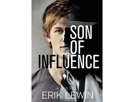 Livro Son of Influence de Erik Lewin (Inglês)