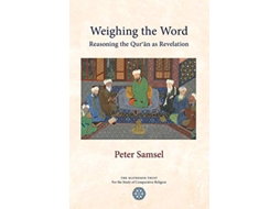 Livro Weighing the Word Reasoning the Quran as Revelation de Peter Samsel (Inglês)