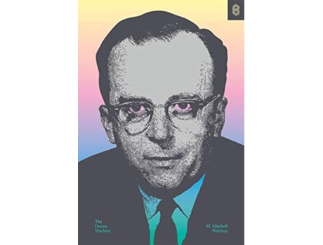Livro Dream Machine de M Mitchell Waldrop (Inglês - Capa Dura)