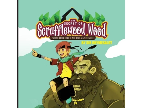 Livro The Secret Of Scrufflewood Wood De Sir Rhymesalot (inglês)