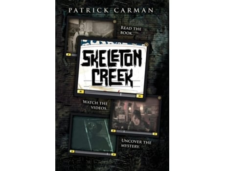 Livro Skeleton Creek de Patrick Carman (Inglês)