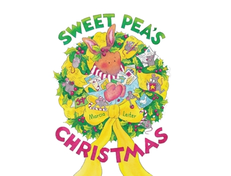 Livro Sweet Pea's Christmas (Sweet Pea Tales) Marcia Leiter (Inglês)