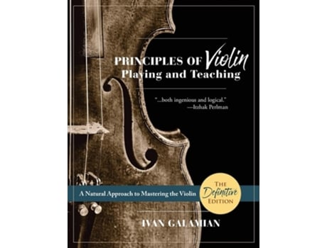 Livro Principles of Violin Playing and Teaching (Dover Books on Music) de Ivan Galamian ( Inglês )