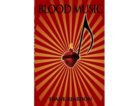 Livro Blood Music de Frank Reardon (Inglês)