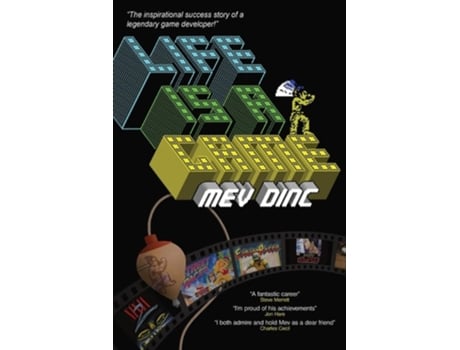 Livro Life Is A Game The inspirational success story of a legendary game developer! de Mev Dinc (Inglês)