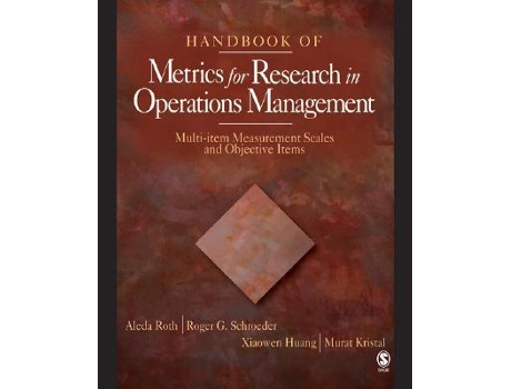 Livro Handbook of Metrics for Research in Operations Management de Vender Aleda V Roth, Roger G Schroeder et al. (Inglês - Capa Dura)