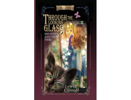 Livro Through The Looking-glass And What Alice Found There De Lewis Carroll (inglês)