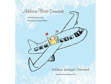 Livro Addison Visits Denmark Text in English and Danish de Adam Gray (Inglês)