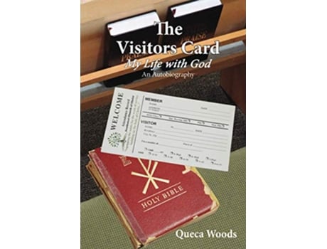 Livro The Visitors Card My Life With God de Queca A Woods (Inglês)