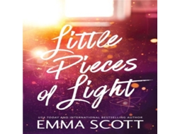 Livro Little Pieces of Light de Emma Scott (Inglês)
