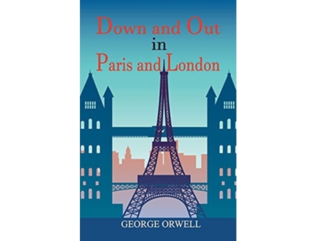 Livro Down And Out In Paris And London De George Orwell (inglês)