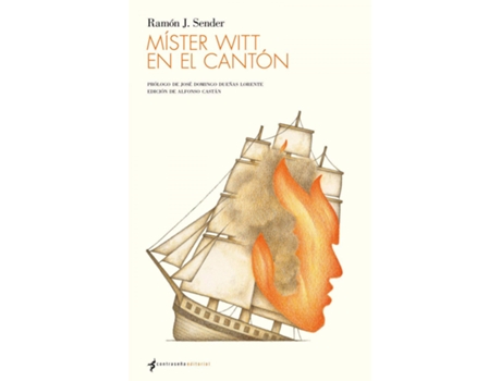 Livro Míster Witt En El Cantón de Ramón J. Sender (Espanhol)