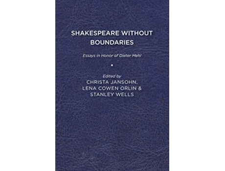 Livro Shakespeare without Boundaries de Christa Jansohn, Lena Cowen Orlin et al. (Inglês)
