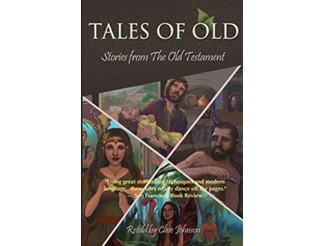Livro Tales of Old Stories from The Old Testament de Clive Johnson (Inglês)