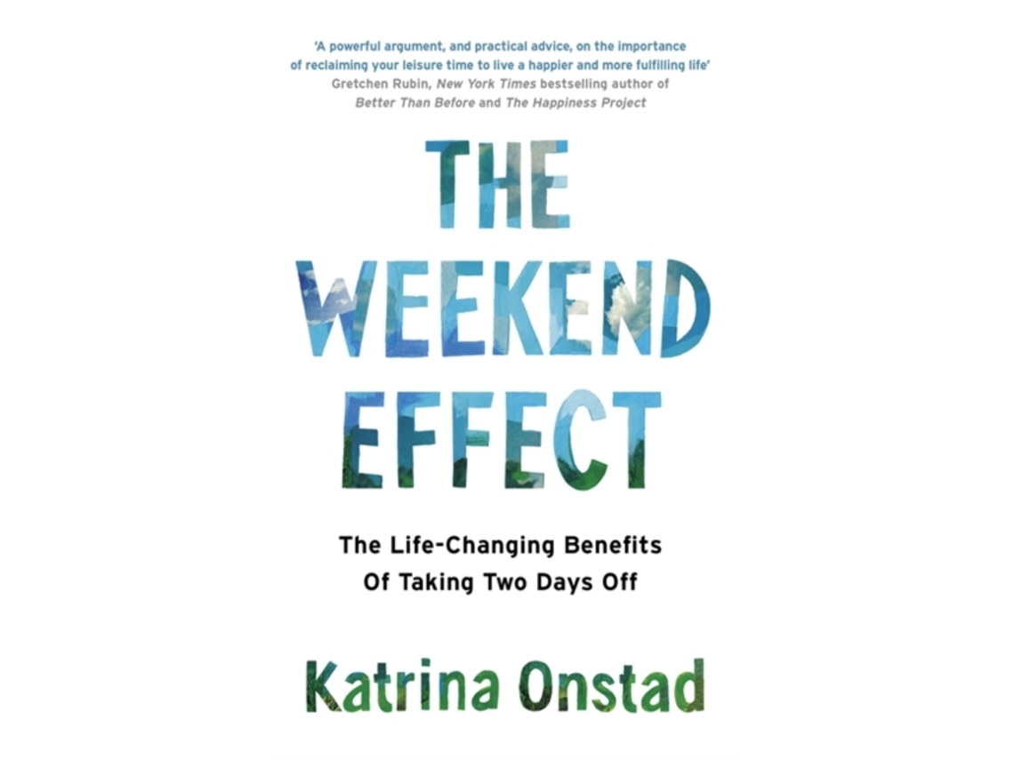 Livro The Weekend Effect de Katrina Onstad (Inglês)
