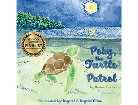 Livro Poky, the Turtle Patrol de Diana Kanan e Krystal And Krystel Olino (Inglês)