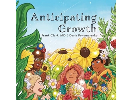 Livro Anticipating Growth de Frank Clark MD (Inglês)