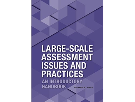 Livro LargeScale Assessment Issues and Practices An Introductory Handbook de Richard Merrick Jones (Inglês)