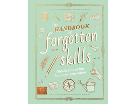 Livro The Handbook of Forgotten Skills de Natalie Crowley (Inglês - Capa Dura)