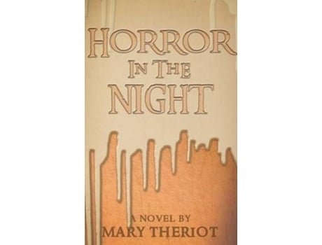 Livro Horror In The Night Gregorys Story De Mary Reason Theriot (inglês)