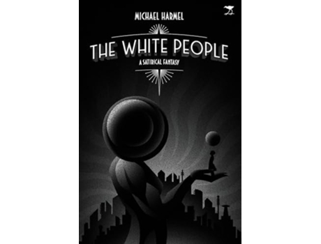 Livro The White People De Michael Harmel (inglês)