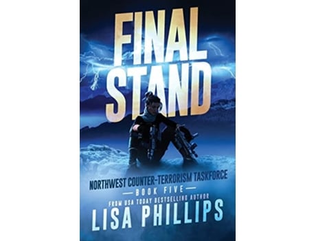 Livro Final Stand De Lisa Phillips (inglês)