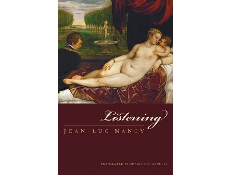 Livro listening de jean-luc nancy (inglês)