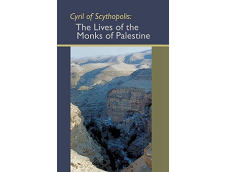 Livro The Lives of the Monks of Palestine Cistercian Studies de Cyril Of Scythopolis (Inglês)