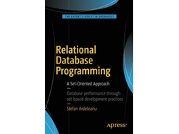 Livro Relational Database Programming A SetOriented Approach de Stefan Ardeleanu (Inglês)