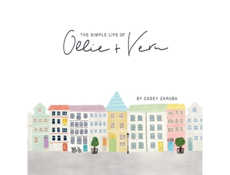 Livro The Simple Life Of Ollie And Vern De Casey Zaruba (inglês)