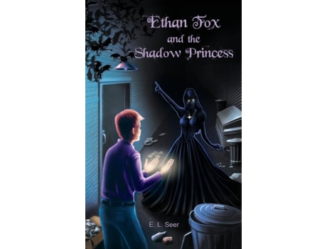 Livro Ethan Fox And The Shadow Princess De E L Seer (inglês)