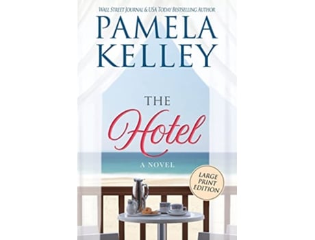 Livro The Hotel de Pamela M Kelley (Inglês)