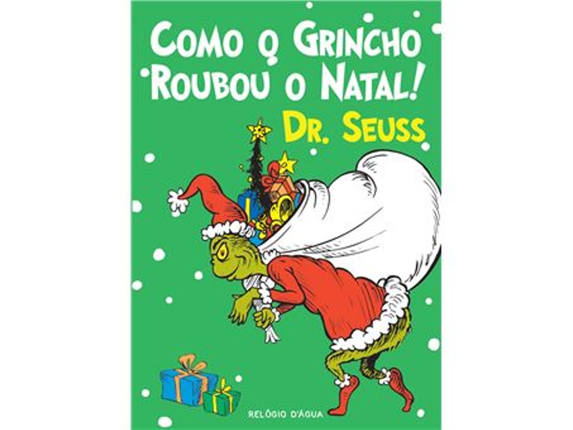 Livro Como o Grincho Roubou o Natal! de Dr Seuss (Português)