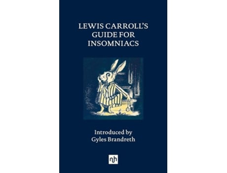 Livro Lewis Carrolls Guide for Insomniacs de Lewis Carroll (Inglês - Capa Dura)