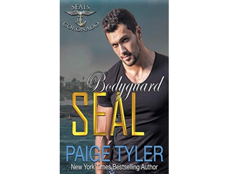 Livro Bodyguard SEAL SEALs of Coronado de Paige Tyler (Inglês)