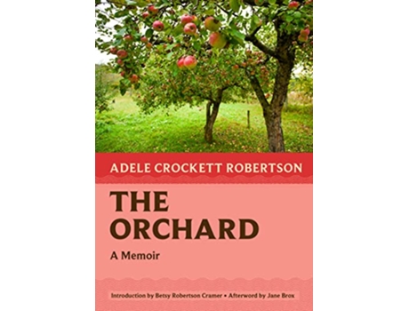 Livro Orchard de Adele Crockett Robertson (Inglês)